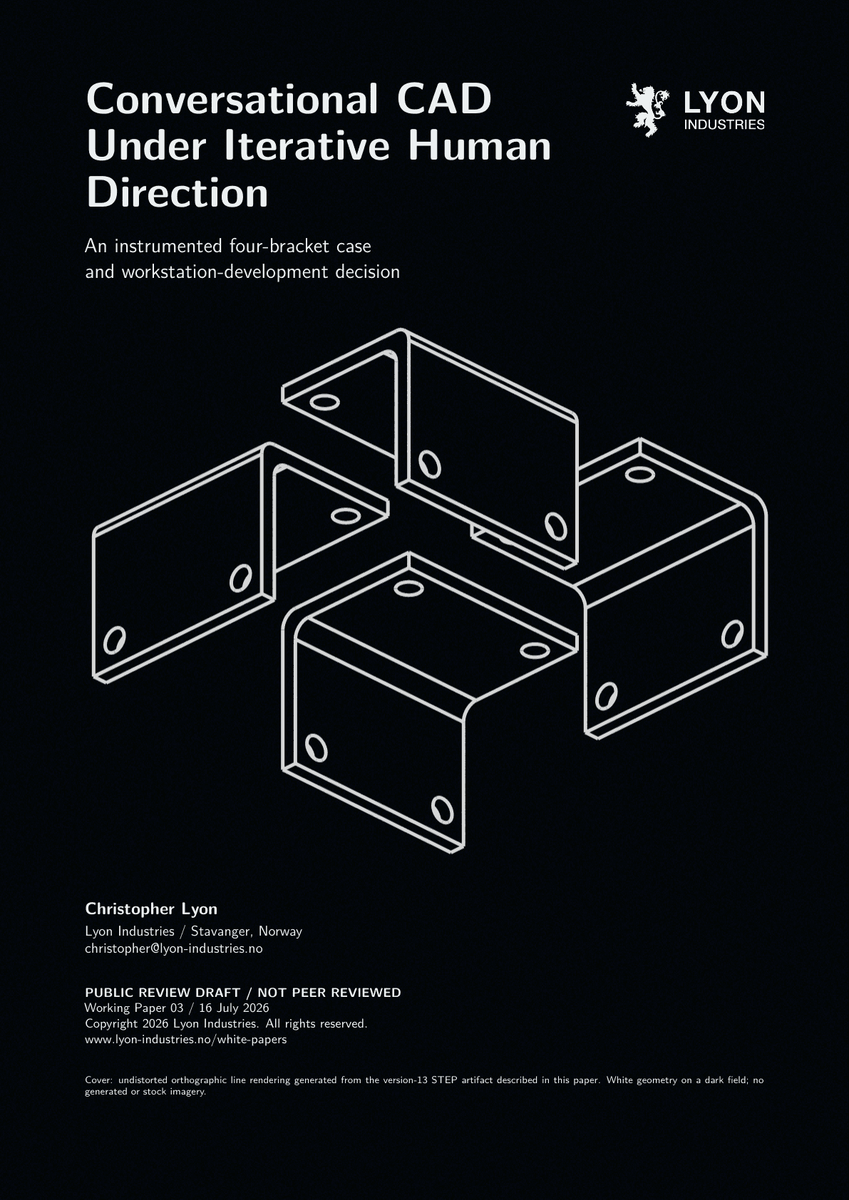 Cover of Lyon Industries Working Paper 03, Conversational CAD Under Iterative Human Direction.