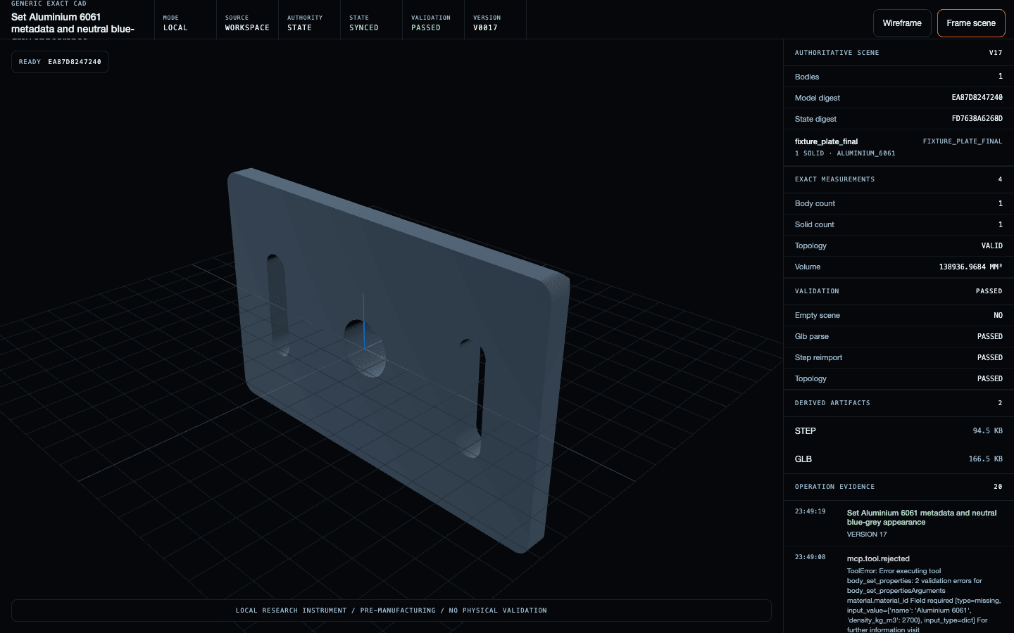 Local exact-CAD HMI showing the version 17 fixture, one valid solid, exact volume, model and state digests, passed STEP and GLB checks, and a rejected operation in the event rail.